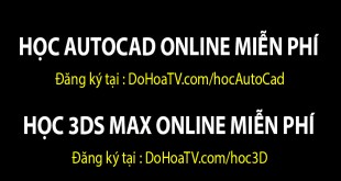 HOC AUTOCAD - 3DS MAX